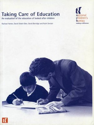 cover image of Taking Care of Education